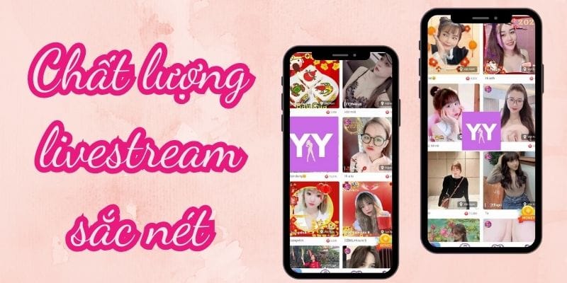 YYLIVE - App Livestream Giải Trí Mới Nhất 2025 40 yylive livestream sắc nét