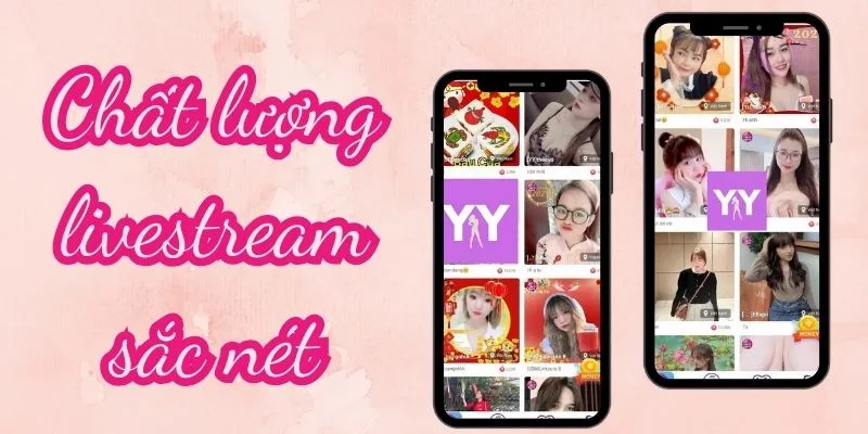 YYLIVE - App Livestream Giải Trí Mới Nhất 2025 40 yylive livestream sắc nét